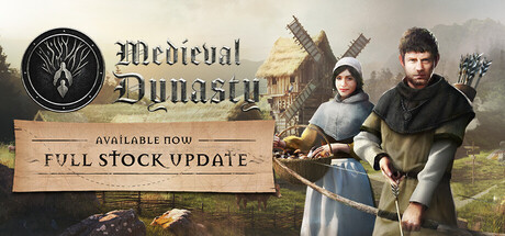 中世纪王朝|Medieval Dynasty|v2.6.0.1|官方中文|支持手柄|修改器|容量25G