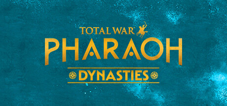 全面战争：法老 王朝版|Total War: PHARAOH DYNASTIES|v2.1.6|容量53GB|官方简体中文|支持键盘.鼠标