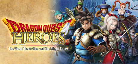 勇者斗恶龙：英雄/勇者斗恶龙：英雄 暗龙与世界树之城/Dragon Quest: Heroes/DRAGON QUEST HEROES™ Slime Edition
