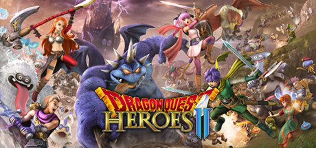 勇者斗恶龙：英雄2/Dragon Quest: Heroes 2/DRAGON QUEST HEROES™ II