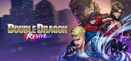双截龙再临|官方中文|支持手柄|Double Dragon Revive