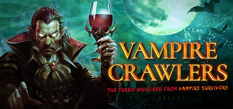吸血鬼爬行者: 屠戮地牢的吸血鬼幸存者|官方中文|支持手柄|Vampire Crawlers: The Turbo Wildcard from Vampire Survivors