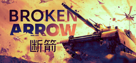 断箭：先锋版|v1.1.0.4|官方中文|Broken Arrow Vanguard Edition