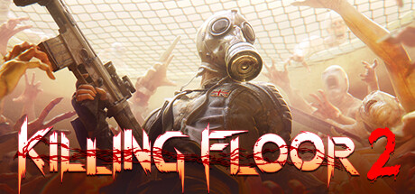 杀戮空间2|v20250319|全DLC|官方中文|支持手柄|Killing Floor 2