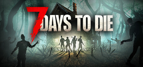 七日杀|v3.0.b259|官方中文|支持手柄|7 Days to Die