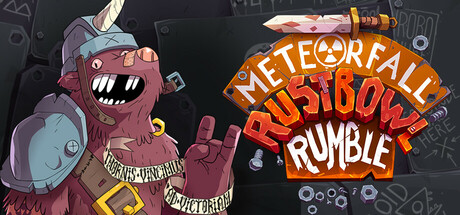 陨星坠落：锈碗乱斗|Meteorfall: Rustbowl Rumble|Build.19051842|容量1.1GB|官方中文|支持手柄