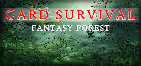 卡牌生存：奇幻森林|Card Survival: Fantasy Forest|Build.25155478|容量1.1GB|官方中文
